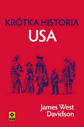 Przejdź do produktu KRÓTKA HISTORIA USA, JAMES WEST DAVIDSON