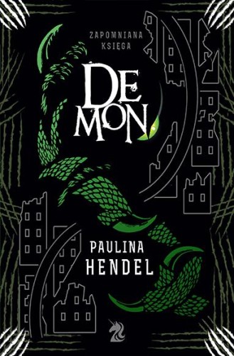 Przejdź do produktu DEMON. ZAPOMNIANA KSIĘGA. TOM 5, PAULINA HENDEL