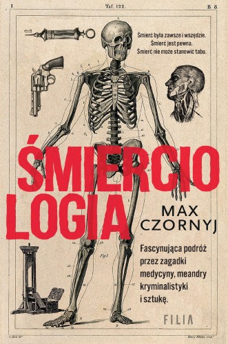 Przejdź do produktu ŚMIERCIOLOGIA, MAX CZORNYJ