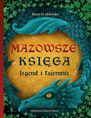 Przejdź do produktu MAZOWSZE. KSIĘGA LEGEND I TAJEMNIC