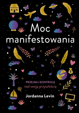 Moc manifestowania, Jordanna Levin
