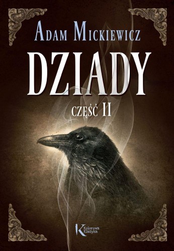 Przejdź do produktu DZIADY. CZĘŚĆ 2. KOLOROWA KLASYKA, ADAM MICKIEWCZ