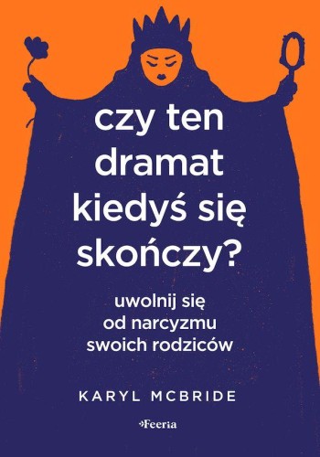 Przejdź do produktu CZY TEN DRAMAT KIEDYŚ SIĘ SKOŃCZY? UWOLNIJ SIĘ...