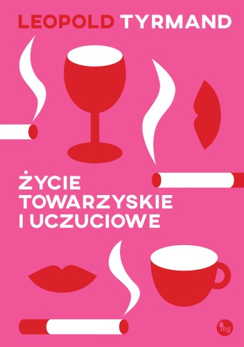 Przejdź do produktu ŻYCIE TOWARZYSKIE I UCZUCIOWE, TYRMAND LEOPOLD