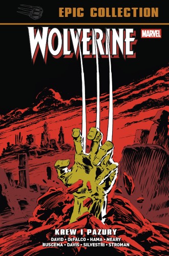 Przejdź do produktu KREW I PAZURY. WOLVERINE EPIC COLLECTION