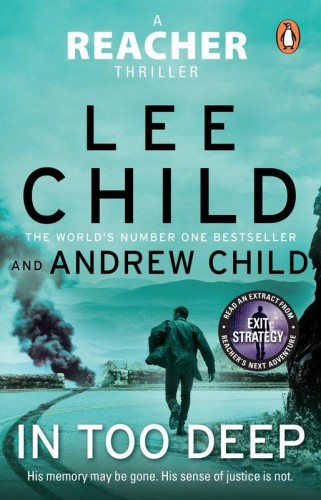 Przejdź do produktu IN TOO DEEP WER. ANGIELSKA, LEE CHILD,ANDREW CHILD
