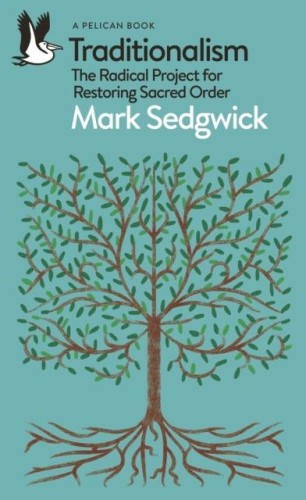 Przejdź do produktu TRADITIONALISM WER. ANGIELSKA, MARK SEDGWICK