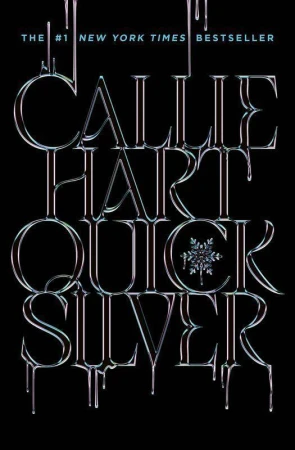 Quicksilver wer. angielska, Callie Hart