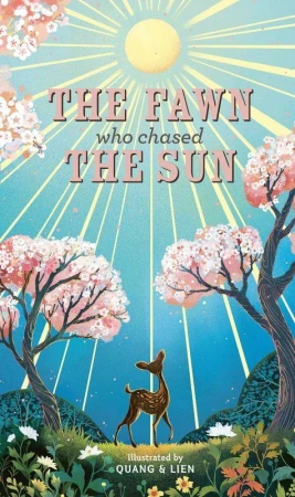 The Fawn Who Chased the Sun, Joanna McInerney