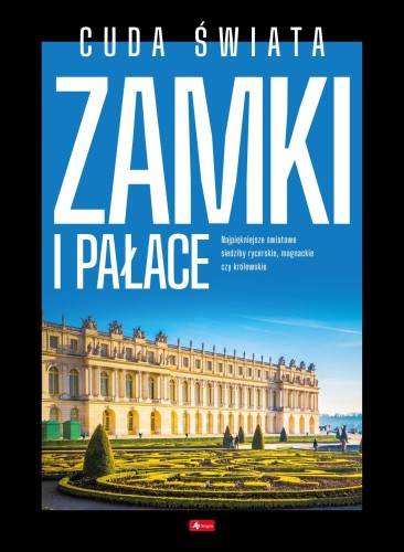 Przejdź do produktu CUDA ŚWIATA. ZAMKI I PAŁACE. CUDA