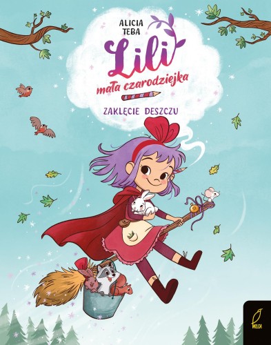 Przejdź do produktu ZAKLĘCIE DESZCZU. LILI, MAŁA CZARODZIEJKA. TOM 2