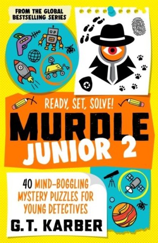 Przejdź do produktu MURDLE JUNIOR 2. 40 MIND-BOGGLING MYSTERY...