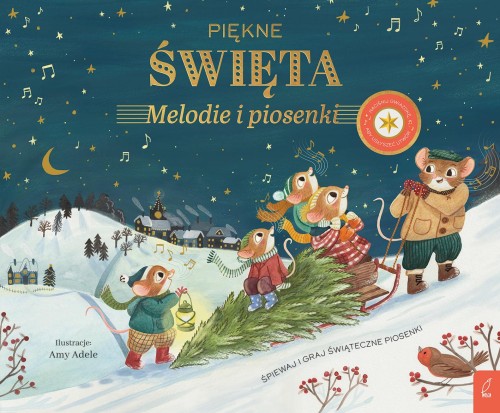 Przejdź do produktu PIĘKNE ŚWIĘTA. MELODIE I PIOSENKI. MUZYKALNE MYSZY