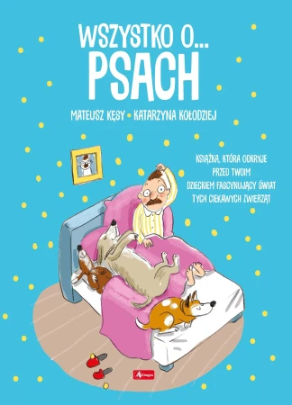 Wszystko o psach, Opracowanie zbiorowe