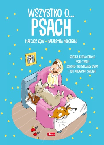 Przejdź do produktu WSZYSTKO O PSACH, OPRACOWANIE ZBIOROWE