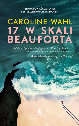Przejdź do produktu 17 W SKALI BEAUFORTA, CAROLINE WAHL