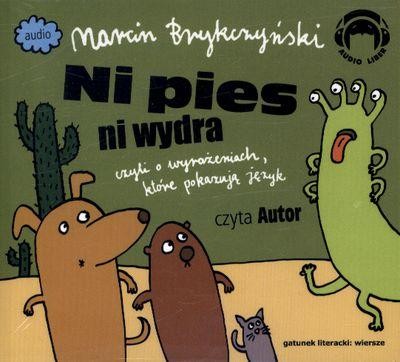 Przejdź do produktu CD MP3 NI PIES NI WYDRA, MARCIN BRYKCZYŃSKI