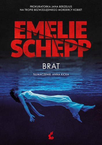 Przejdź do produktu BRAT. JANA BERZELIUS. TOM 5, EMELIE SCHEPP