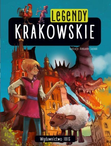 Przejdź do produktu LEGENDY KRAKOWSKIE, OPRACOWANIE ZBIOROWE