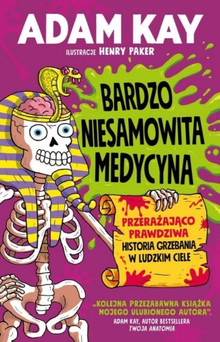 Przejdź do produktu BARDZO NIESAMOWITA MEDYCYNA. PRZERAŻAJĄCO...