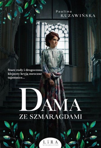Przejdź do produktu DAMA ZE SZMARAGDAMI, PAULINA KUZAWIŃSKA