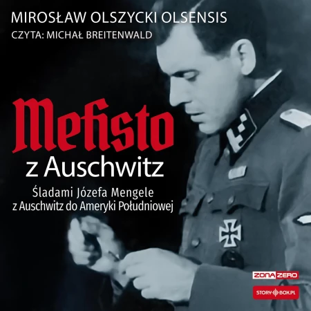 CD MP3 Mefisto z Auschwitz. Śladami Józefa...