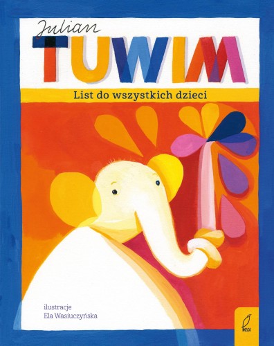 Przejdź do produktu LIST DO WSZYSTKICH DZIECI. NAJPIĘKNIEJSZE...