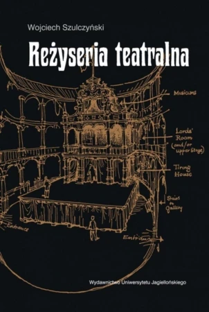 Reżyseria teatralna, Wojciech Szulczyński