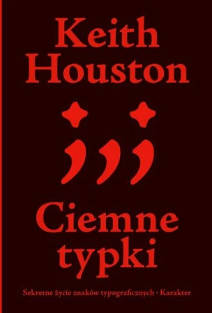 Ciemne typki. Sekretne życie znaków...
