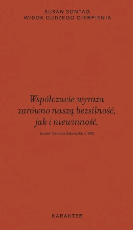 Widok cudzego cierpienia wyd. 3, Susan Sontag