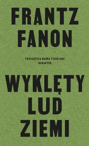 Przejdź do produktu WYKLĘTY LUD ZIEMI, FRANTZ FANON
