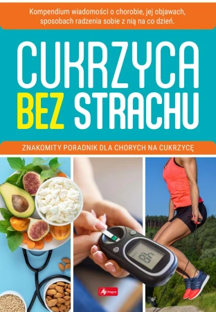 Cukrzyca bez strachu, Opracowanie zbiorowe