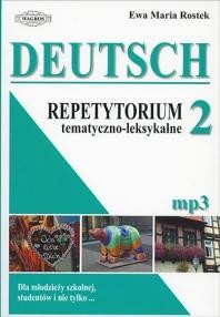 Przejdź do produktu DEUTSCH 2 REPETYTORIUM TEMATYCZNO – LEKSYKALNE...