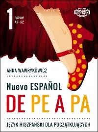 Przejdź do produktu NUEVO ESPANOL DE PE A PA 1 A1-A2  (+MP3)