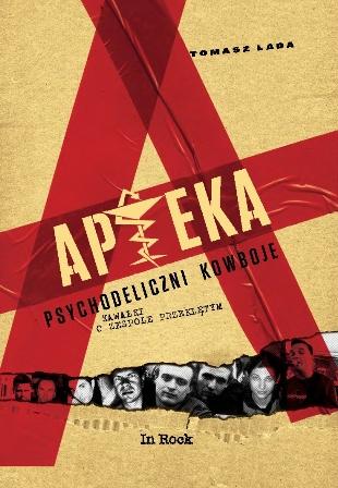 Przejdź do produktu APTEKA. PSYCHODELICZNI KOWBOJE. KAWAŁKI O...
