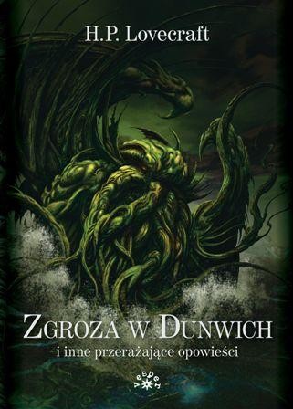Przejdź do produktu ZGROZA W DUNWICH WYD. 2, HOWARD PHILLIPS LOVECRAFT