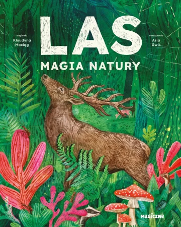 Las. Magia natury, Klaudyna Maciąg