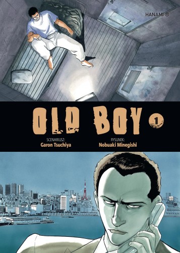 Przejdź do produktu OLD BOY. TOM 1, GARON TSUCHIYA,NOBUAKI MINEGISHI