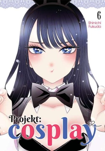 Przejdź do produktu PROJEKT: COSPLAY. TOM 6, SHINICHI FUKUDA
