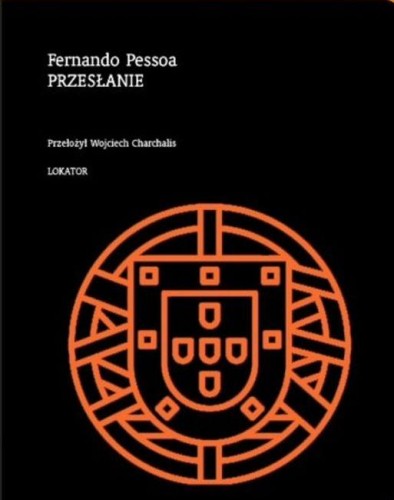 Przejdź do produktu PRZESŁANIE, FERNANDO PESSOA