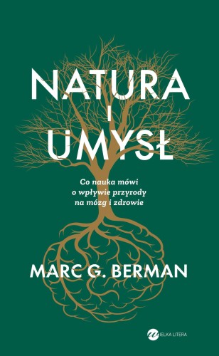 Przejdź do produktu NATURA I UMYSŁ. CO NAUKA MÓWI O WPŁYWIE...