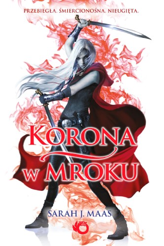 Przejdź do produktu KORONA W MROKU. SZKLANY TRON. TOM 2 WYD. 2022