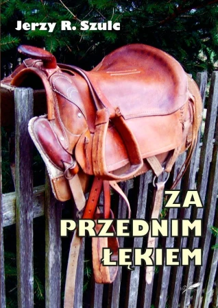 Za przednim łękiem, Jerzy R. Szulc