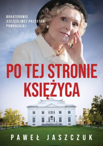 Przejdź do produktu PO TEJ STRONIE KSIĘŻYCA, PAWEŁ JASZCZUK