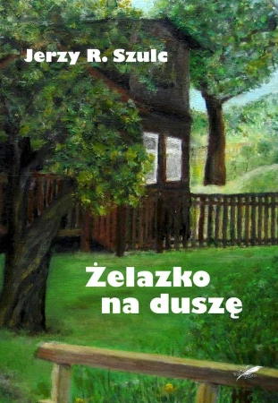 Żelazko na duszę, Jerzy R. Szulc