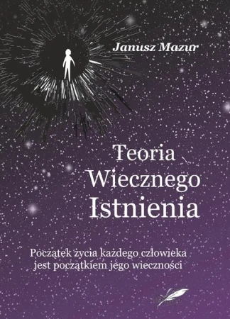 Teoria wiecznego istnienia, Mazur Janusz