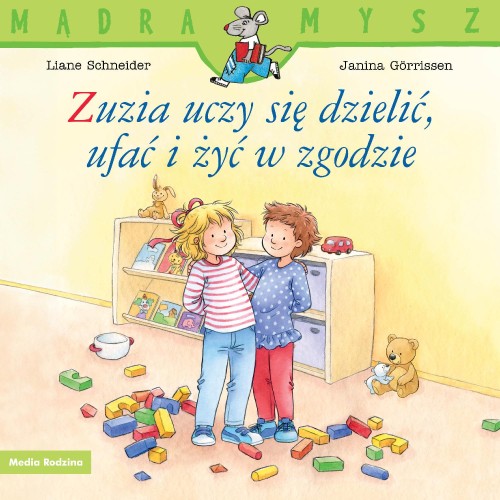 Przejdź do produktu ZUZIA UCZY SIĘ DZIELIĆ, UFAĆ I ŻYĆ W ZGODZIE....