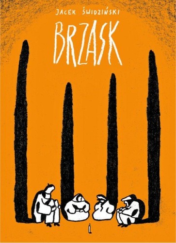 Przejdź do produktu BRZASK WYD. 2, JACEK ŚWIDZIŃSKI