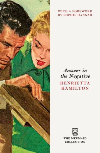 Przejdź do produktu ANSWER IN THE NEGATIVE, HENRIETTA HAMILTON