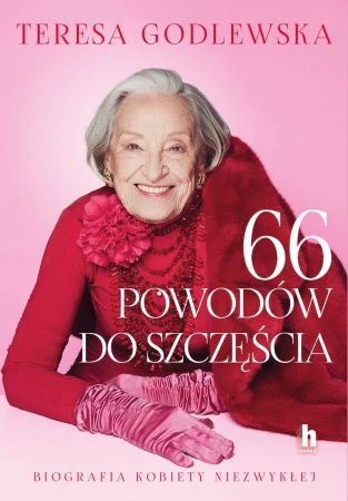 66 powodów do szczęścia, Teresa Godlewska
